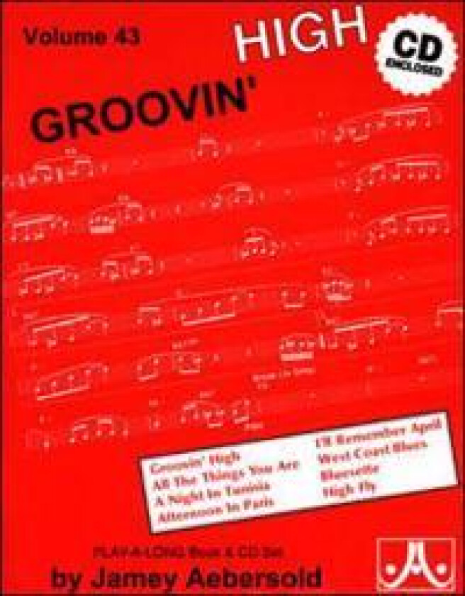 Volume 43: Groovin' High (with Free Audio CD)