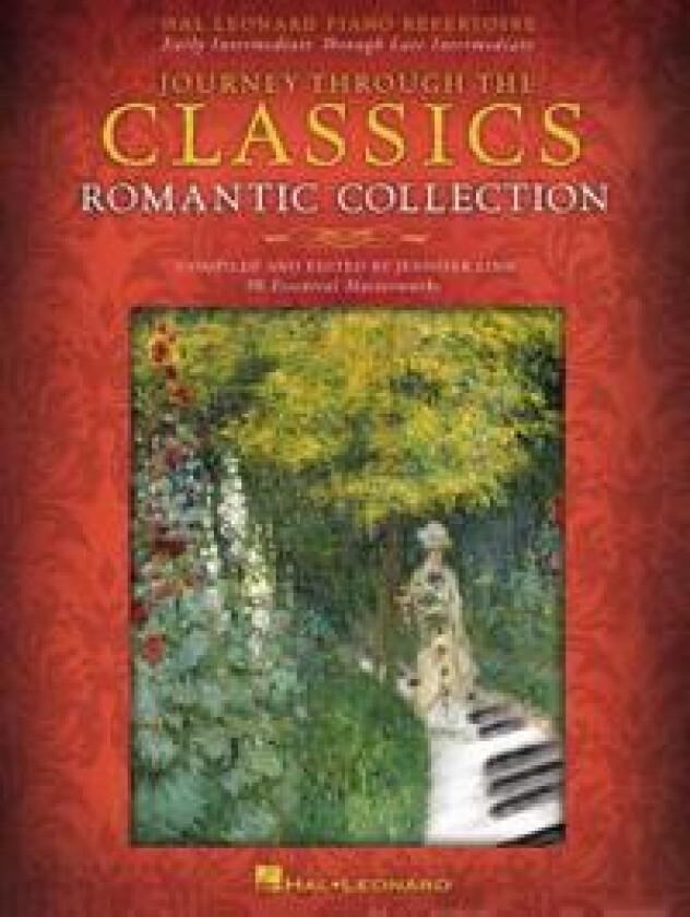 Journey Through the Classics - Romantic Collection: 50 Essential Masterworks Compiled & Edited for Piano Solo by Jennifer Linn