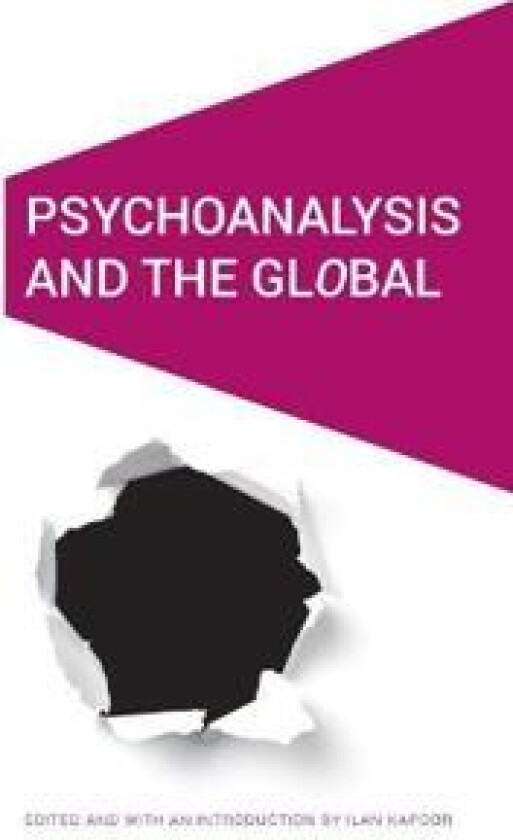 Psychoanalysis and the GlObal