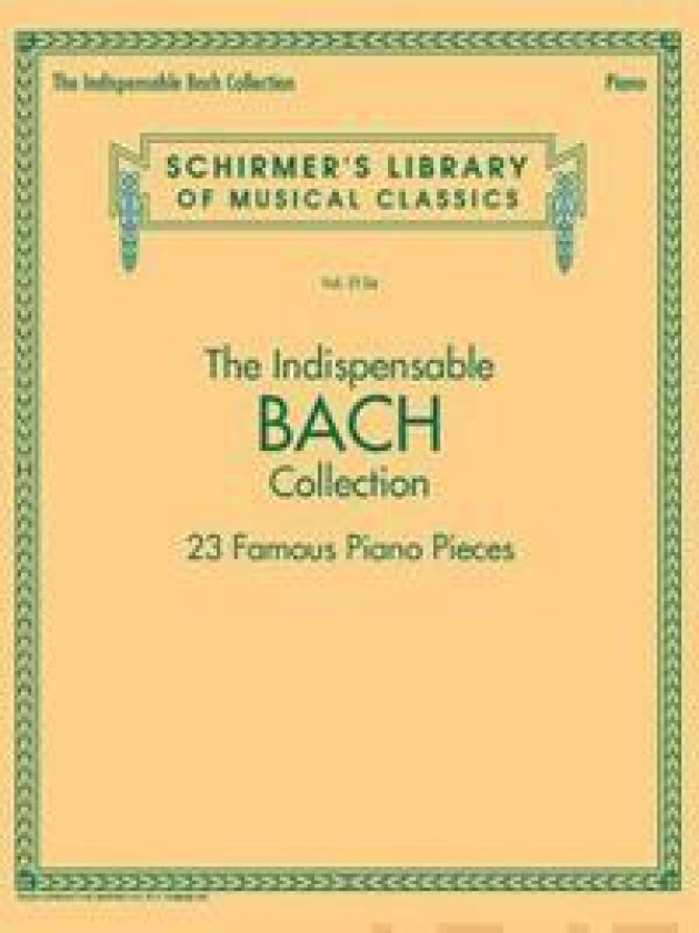 The Indispensable Bach Collection
