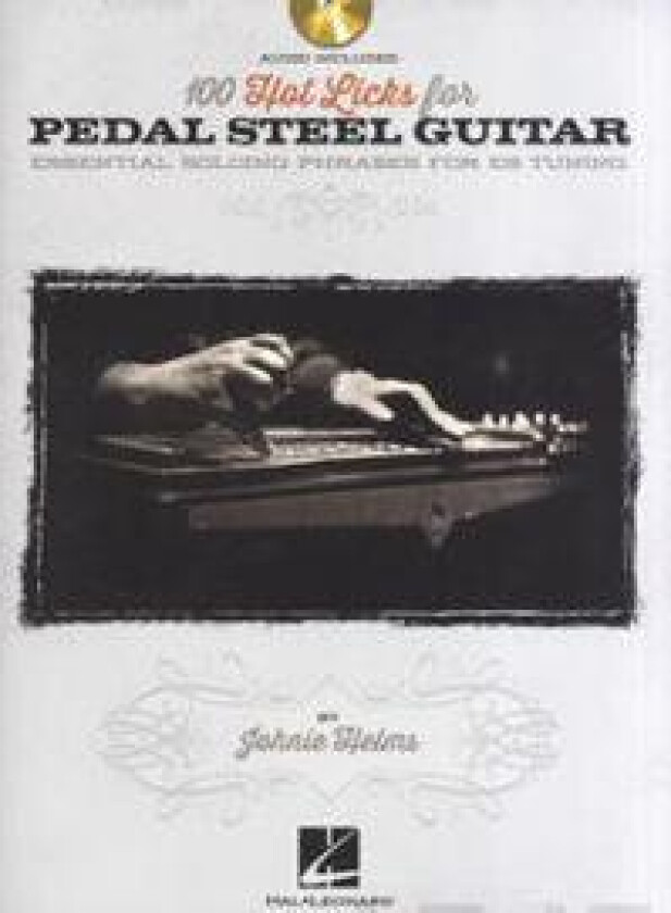 100 Hot Licks for Pedal Steel Guitar