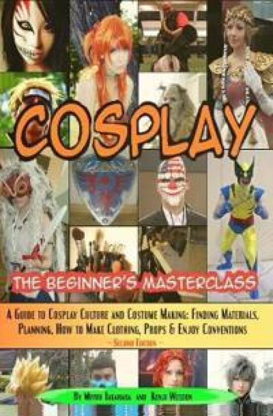 Cosplay - the Beginner's Masterclass