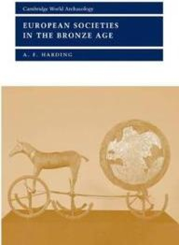European Societies in the Bronze Age