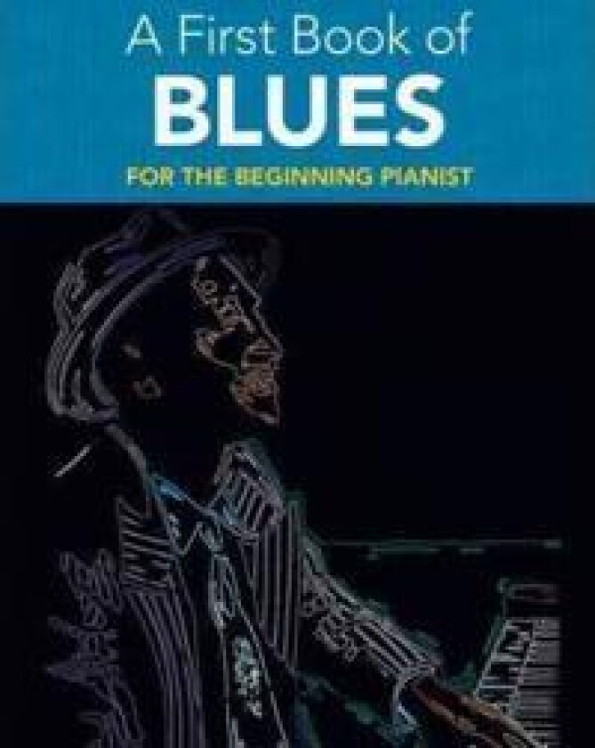 A First Book of Blues
