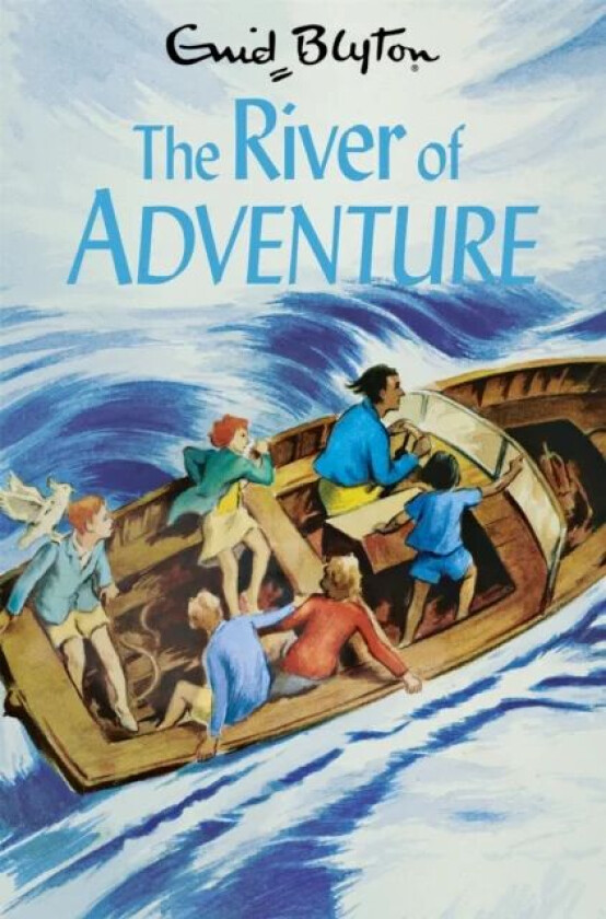 The River of Adventure av Enid Blyton
