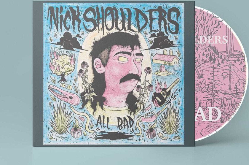 Nick Shoulders All Bad CD