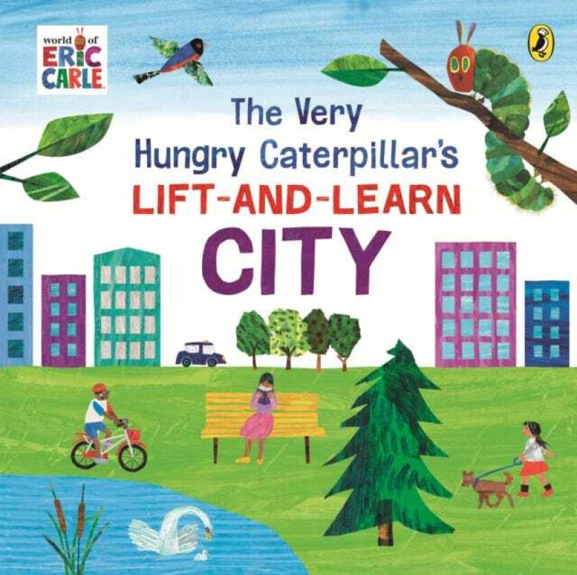 The Very Hungry Caterpillar’s LiftandLearn: City