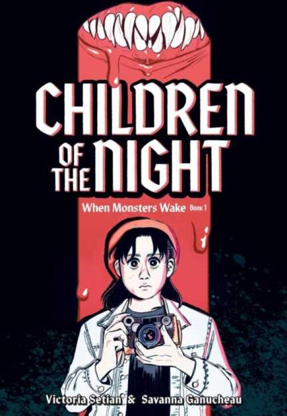 Children of the Night (When Monsters Wake Book 1) A Graphic Novel