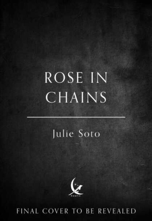 Rose in Chains