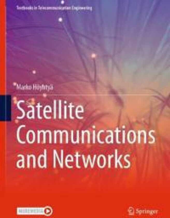 Satellite Communications and Networks