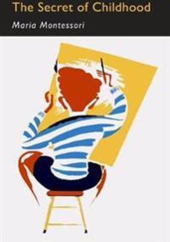 The Secret of Childhood