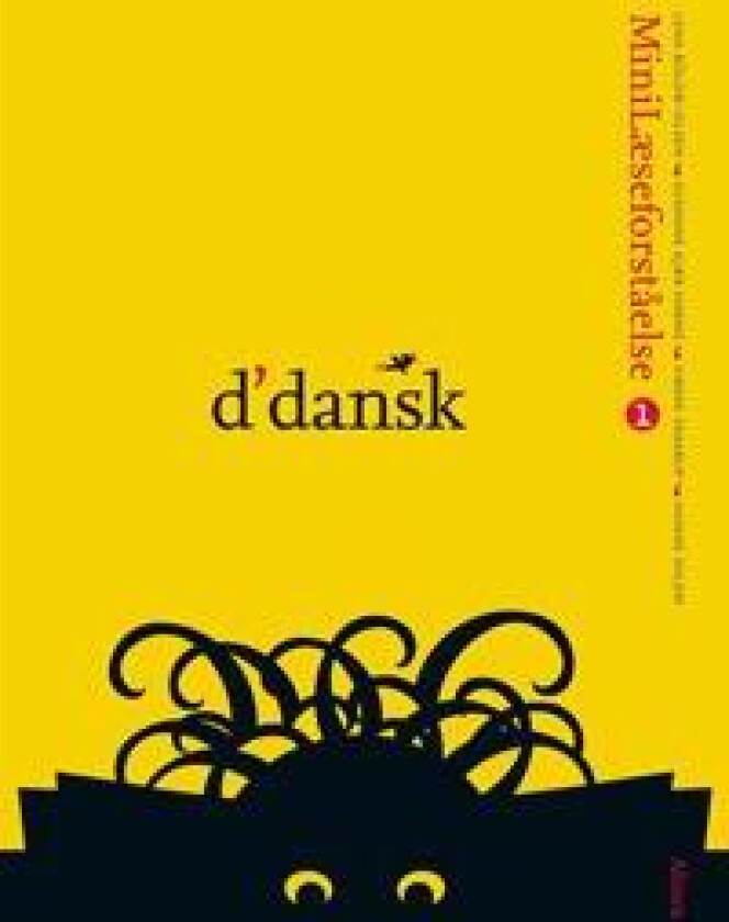 d'dansk, MiniLæseforståelse 1