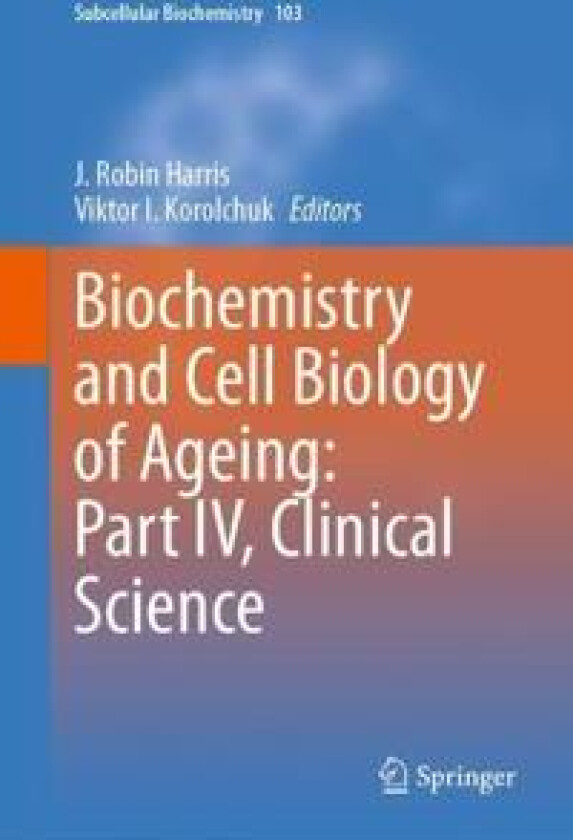 Biochemistry and Cell Biology of Ageing: Part IV, Clinical Science