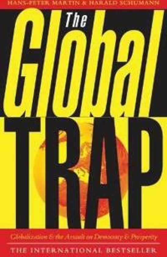 The Global Trap