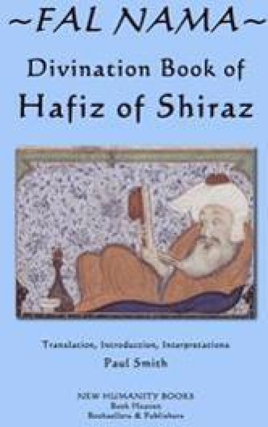 Fal Nama: Divination Book of Hafez of Shiraz