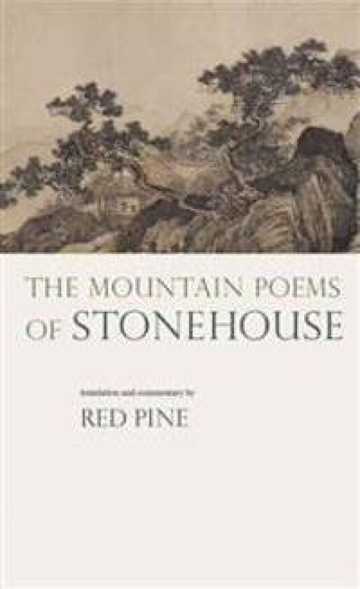 The Mountain Poems of Stonehouse