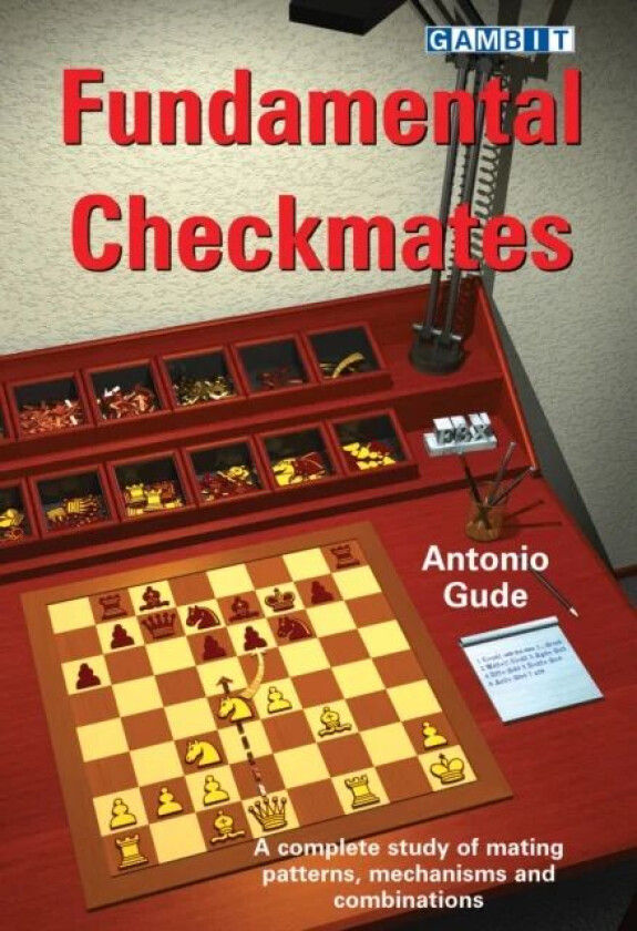 Fundamental Checkmates av Antonio Gude