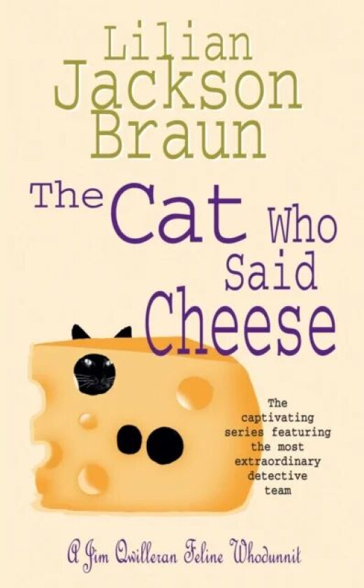 The Cat Who Said Cheese (The Cat Who... Mysteries, Book 18) av Lilian Jackson Braun