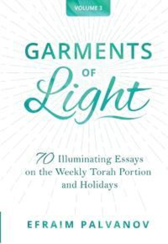 Garments of Light