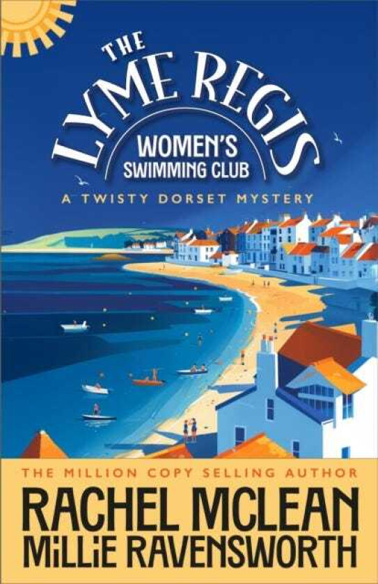 The Lyme Regis Women's Swimming Club A Twisty Dorset Mystery