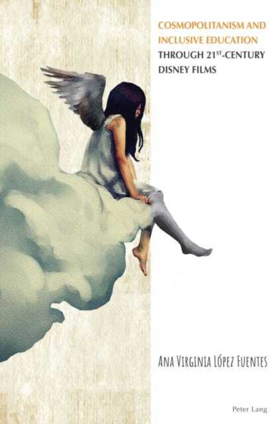 Cosmopolitanism and Inclusive Education through 21stCentury Disney Films