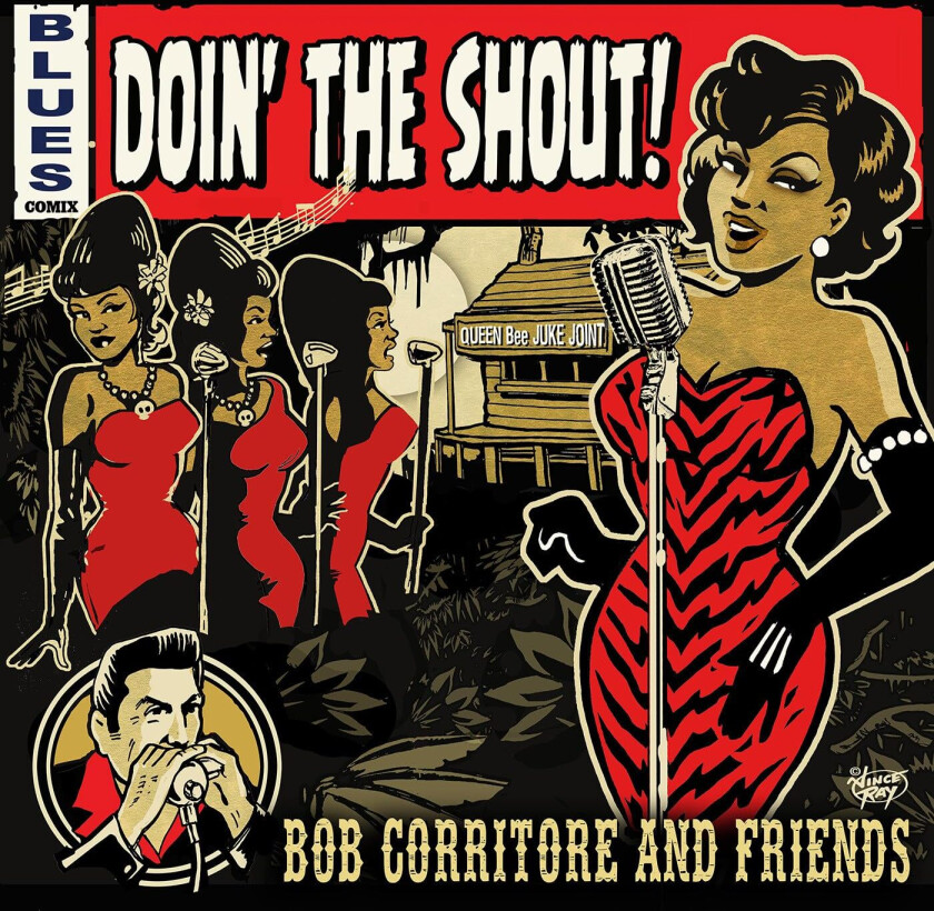 Bob Corritore Doin' The Shout! CD
