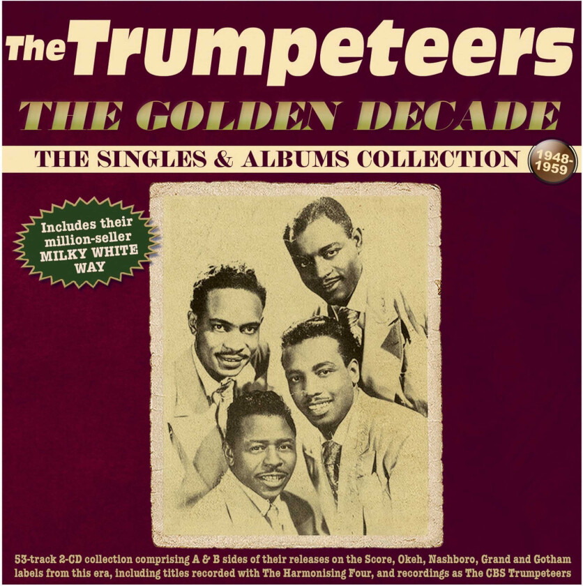 The Trumpeteers The Golden Decade The Singles & Albums Collection 194859 CD