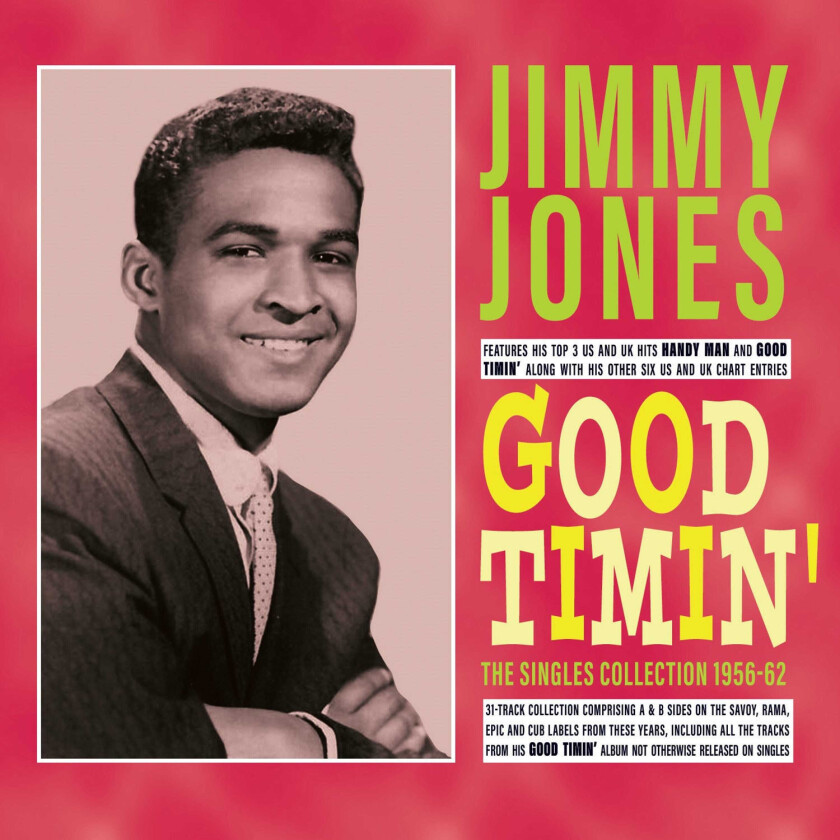 Jimmy Jones Good Timin' The Singles Collection 195662 CD