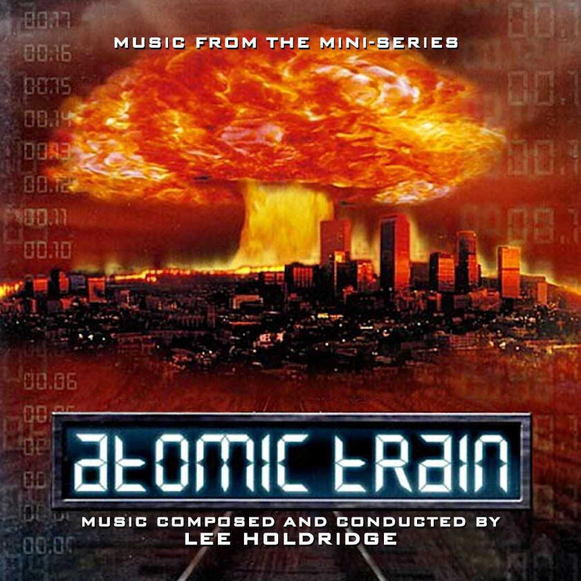Lee Holdridge Atomic Train CD