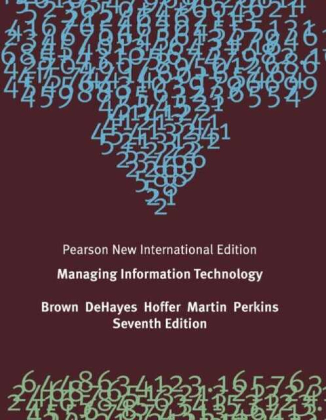 Managing Information Technology Pearson New International Edition