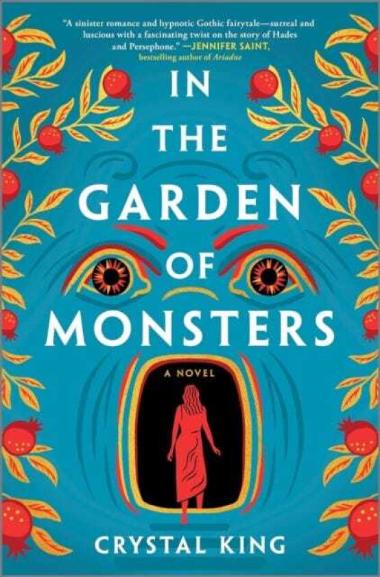 In the Garden of Monsters A Novel