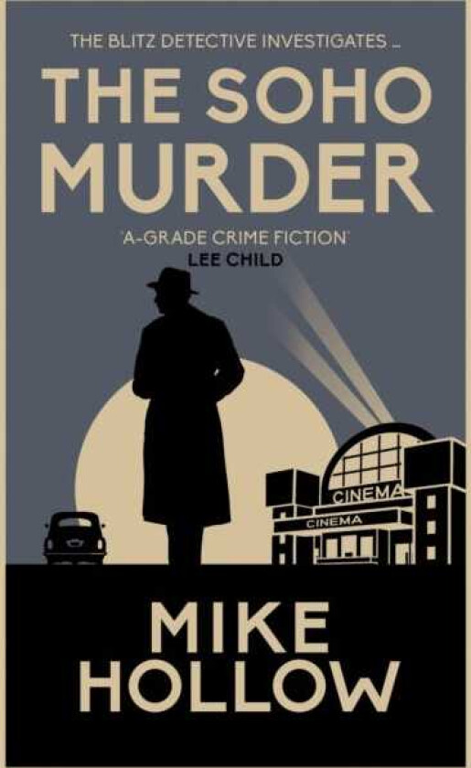 The Soho Murder The enthralling wartime murder mystery