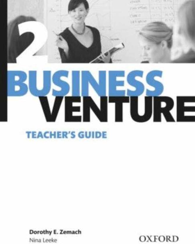 Business Venture 2 PreIntermediate: Teacher's Guide