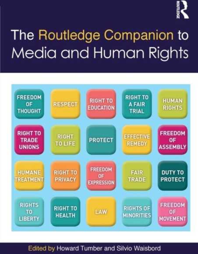The Routledge Companion to Media and Human Rights