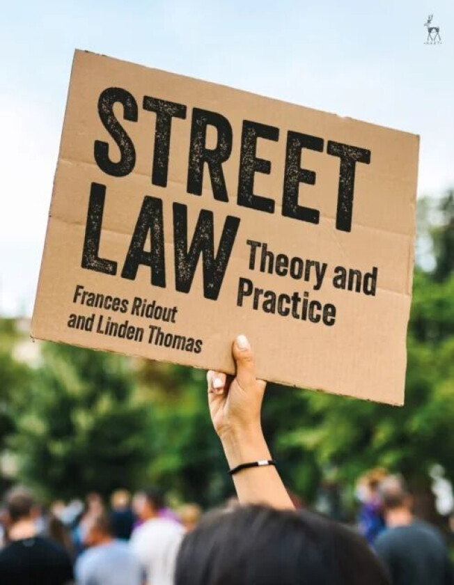 Street Law av Frances (Director of the Legal Advice Centre (Clinical Legal Education) Barrister & Reader in Clinical Legal Education and Pro Bono
