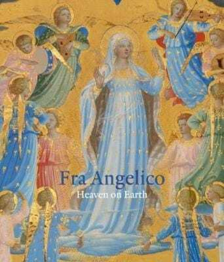 Fra Angelico Heaven on Earth