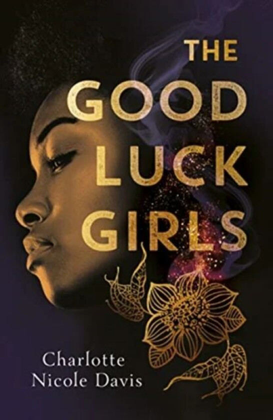 The Good Luck Girls av Charlotte Davis