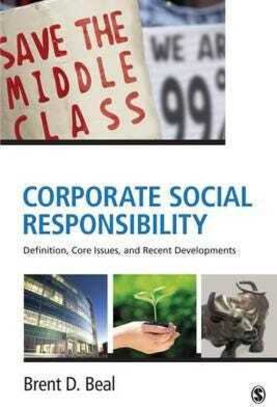 Corporate Social Responsibility Definition, Core Issues, and Recent Developments