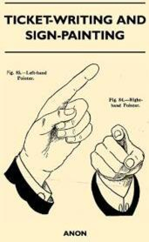 Ticket-Writing And Sign-Painting