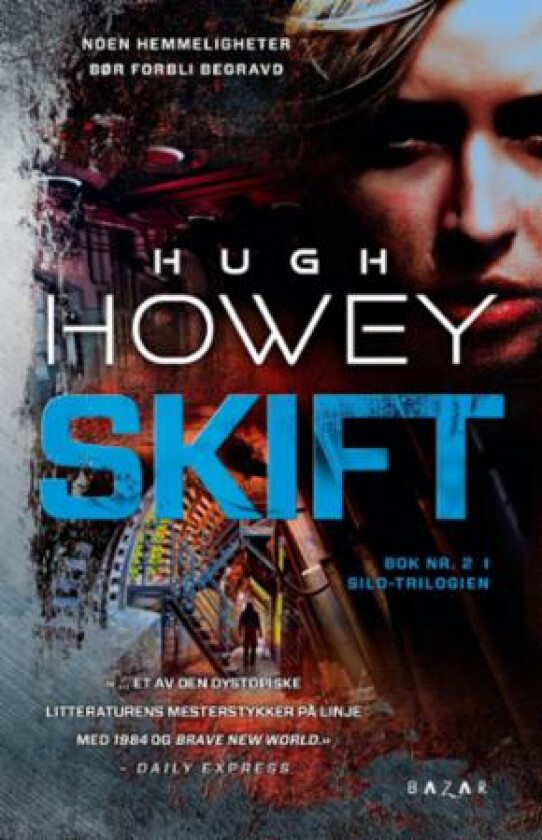 Skift av Hugh Howey