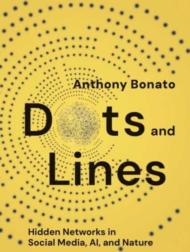 Dots and Lines Hidden Networks in Social Media, AI, and Nature