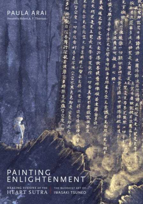 Painting Enlightenment Healing Visions of the Heart Sutra