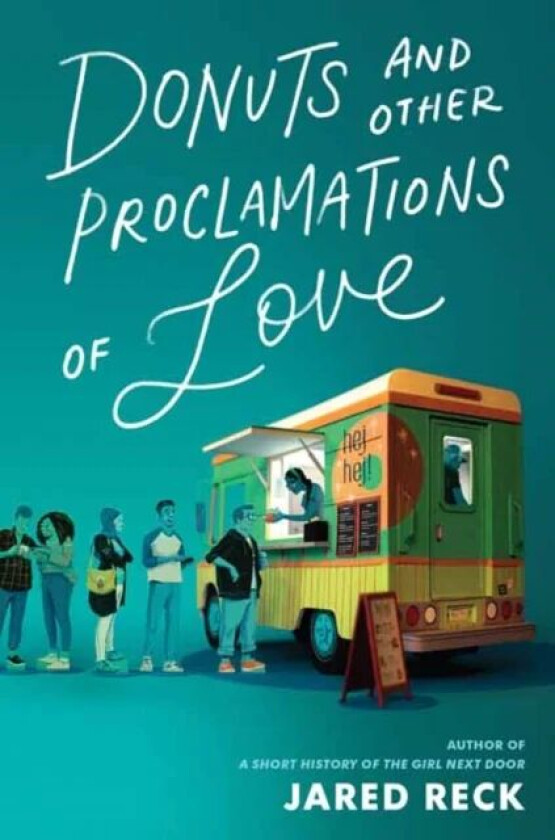 Donuts and Other Proclamations of Love av Jared Reck