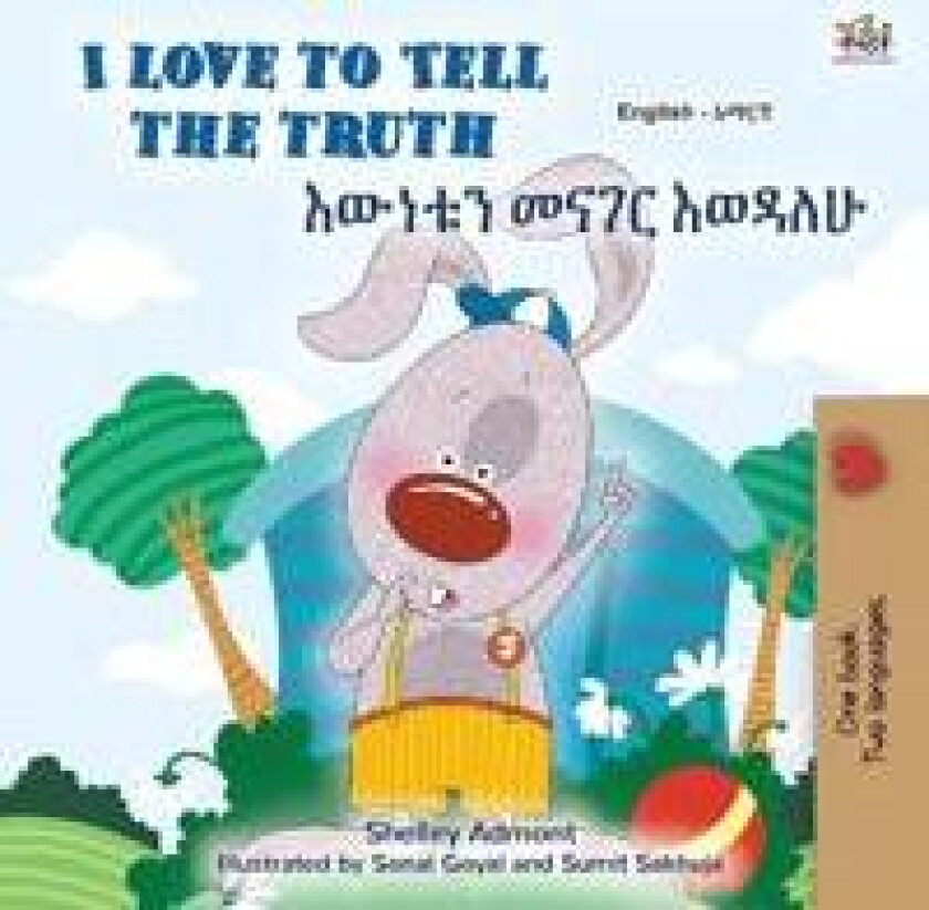 I Love to Tell the Truth (English Amharic Bilingual Book for Kids)
