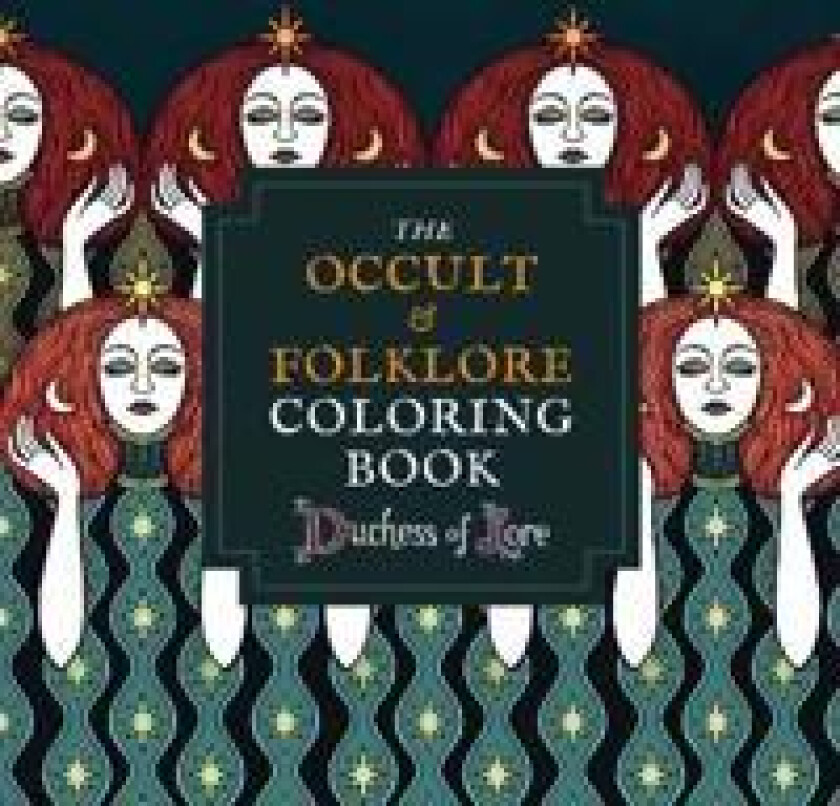 The Occult & Folklore Coloring Book