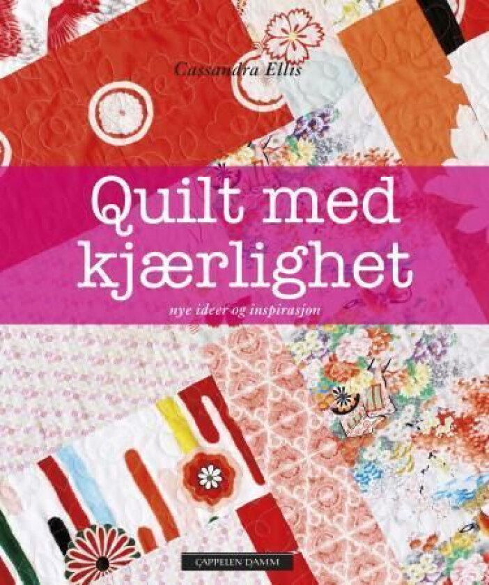 Quilt med kjærlighet av Cassandra Ellis