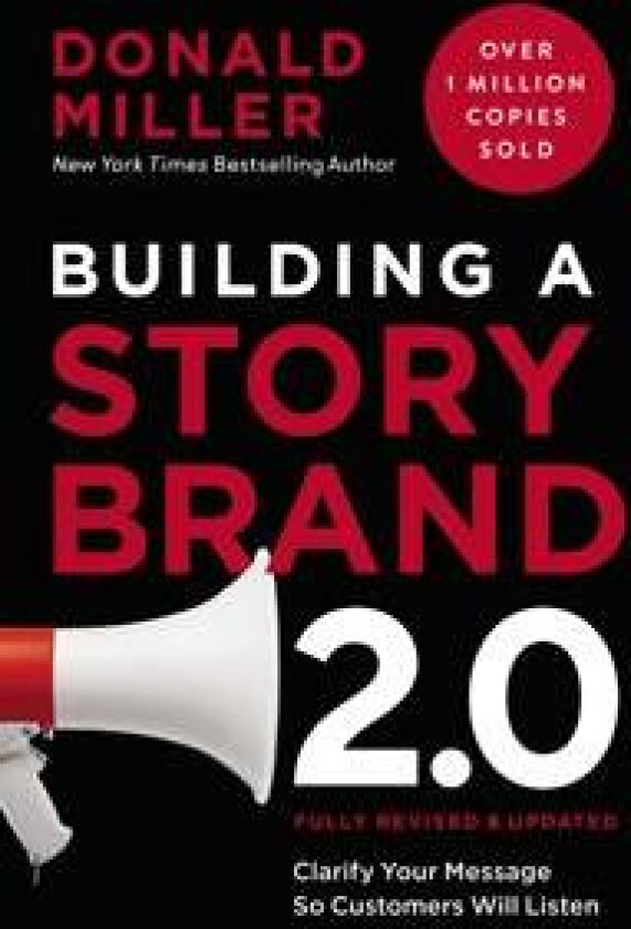 Building a StoryBrand 2.0