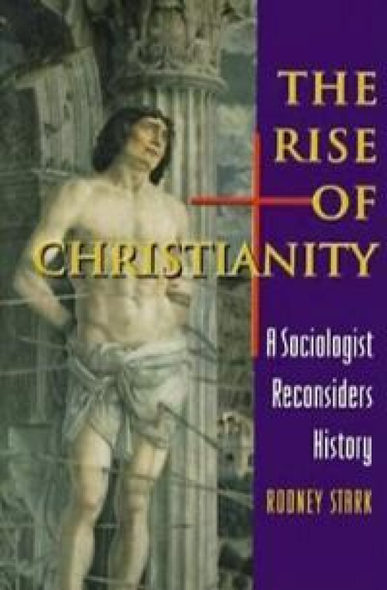 The Rise of Christianity