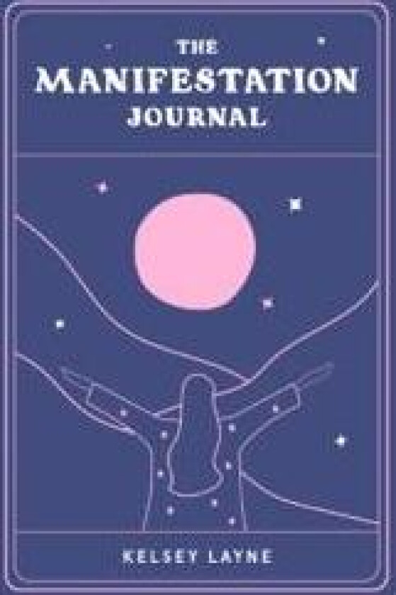 The Manifestation Journal