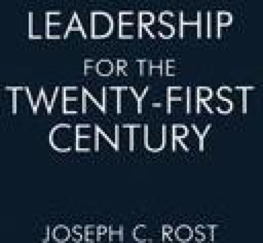 Leadership for the Twenty-First Century